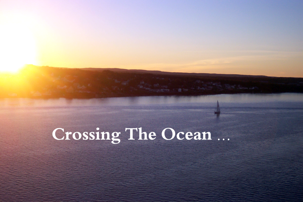 Crossing The Ocean